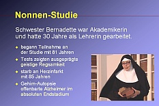 Die Nonnen-Studie zeigt: Geistige Regsamkeit mildert die Symptome.
